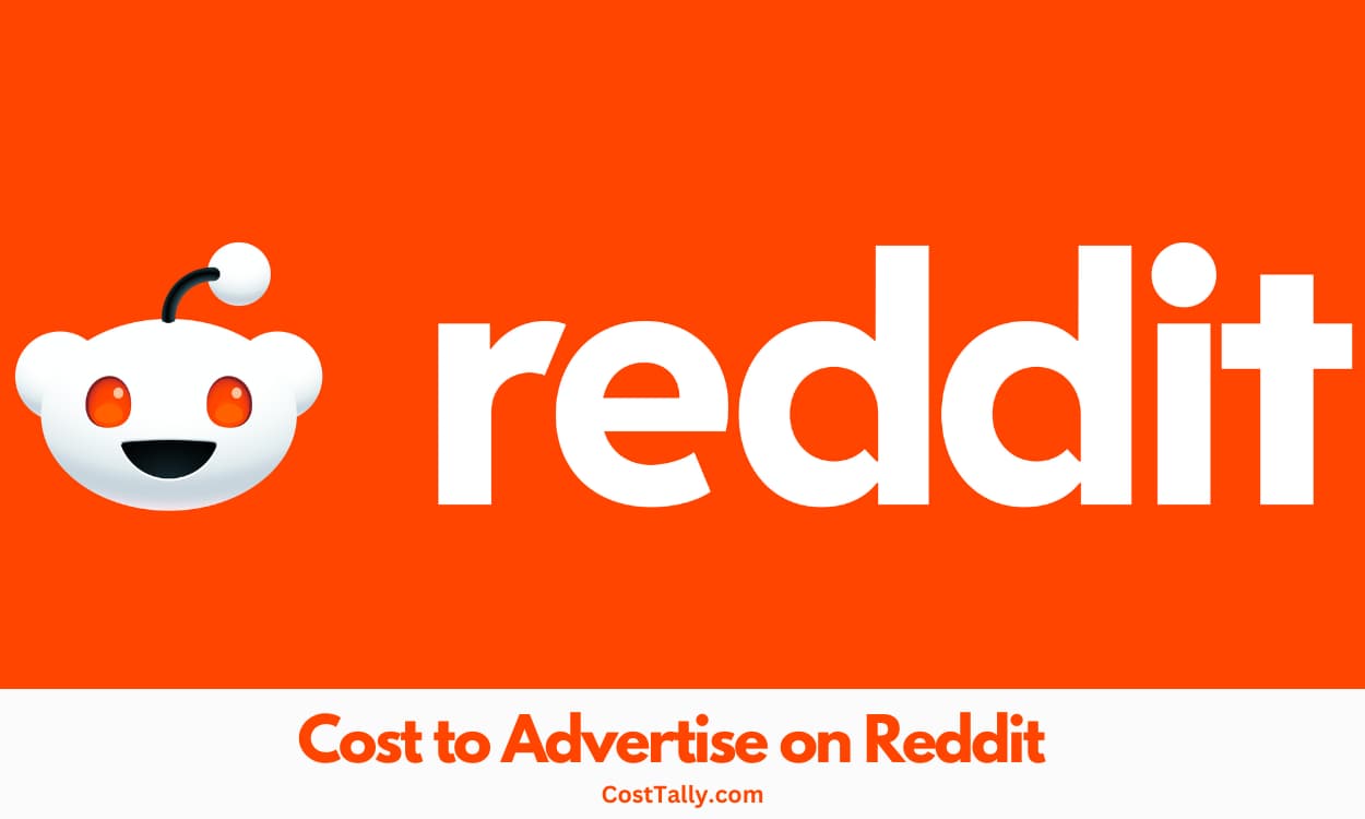 How Much Does It Cost to Advertise on Reddit