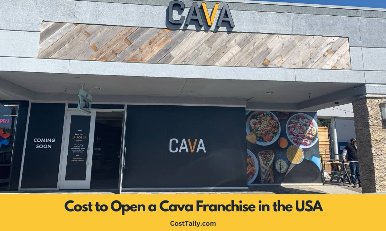 How Much Does It Cost to Open a Cava Franchise in the USA